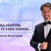 YASAMA, YÜRÜTME VE YARGI ÜZERİNE.