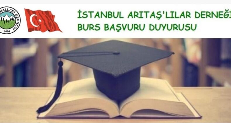 İSTANBUL ARITAŞ MAHALLESİ DERNEĞİNDEN BURS BAŞVURU DUYURUSU