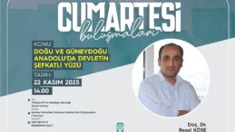 ELBİSTANLI, DOÇ. DR. RESUL KÖSE CUMARTESİ BULUŞMALARINDA KONUŞACAK.