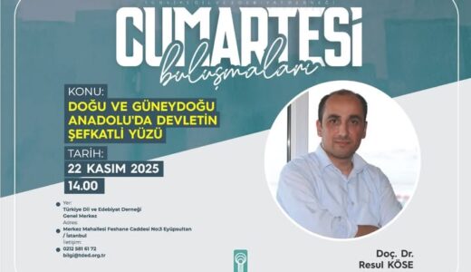 ELBİSTANLI, DOÇ. DR. RESUL KÖSE CUMARTESİ BULUŞMALARINDA KONUŞACAK.