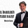 YEREL İDARELERİN AFETLERE BAKIŞI!