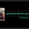 ŞİDDETİN EĞİTİM HALKASI
