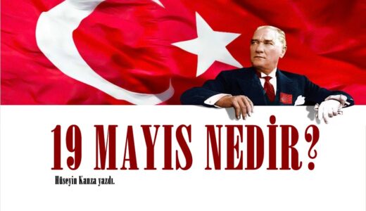 19 MAYIS NEDİR?