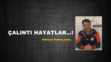 ÇALINTI HAYATLAR…!