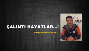 ÇALINTI HAYATLAR…!