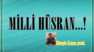 MİLLİ HÜSRAN…!