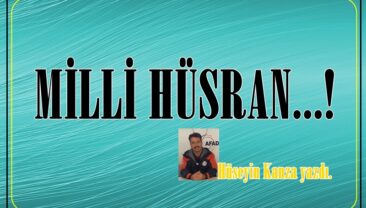 MİLLİ HÜSRAN…!